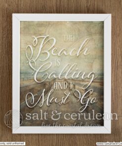 The Beach is Calling Quote Print