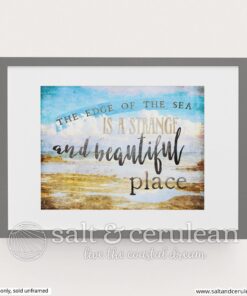 The Edge of the Sea Quote Print